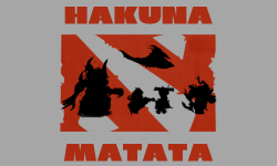 HAKUNA MATATA