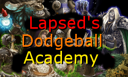 Lapsed's Dodgeball Academy