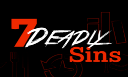 SEVEN DEADLY SINS