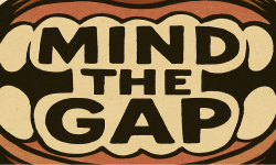 Mind the gap