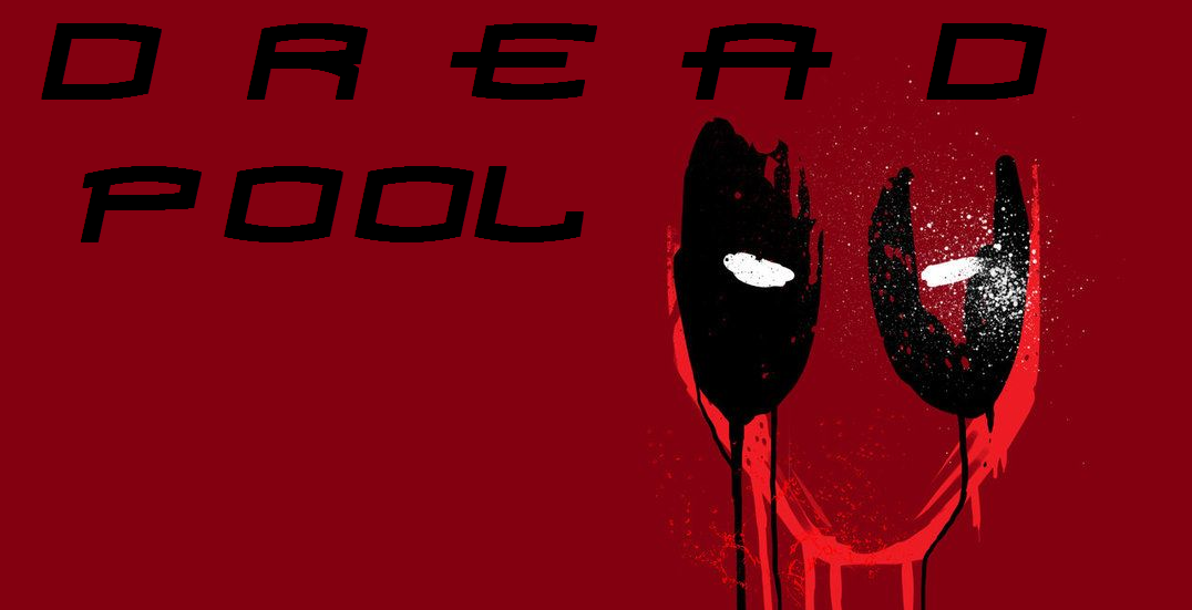 Dread Pool
