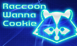 Raccoon Wanna Cookie