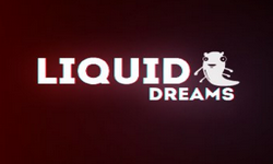 Liquid dReams