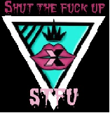 shut the fuck up7