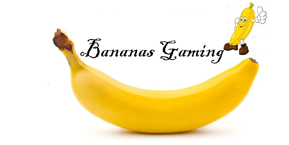 Bananas Gaming.