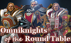 Omniknights of the Round Table