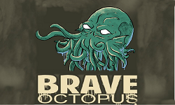 BRAVE OCTOPUS