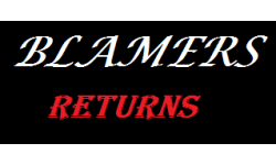 Blamers Returns