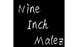 Nine Inch Malez