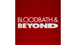 Blood-Bath & Beyond