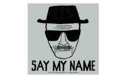 Say My Name!