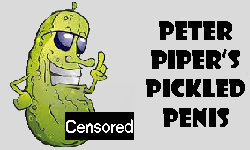 Peter Piper's Pickled Penis