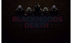 Black Hoods Death