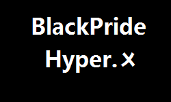 BlackPride.Hyper X