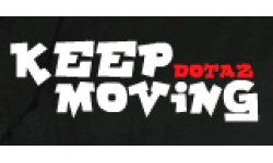-KEEP MOVING-
