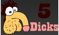 5 Dicks