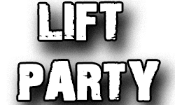 Lift Party