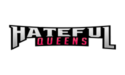 Hateful Queens