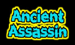 ANCIENT ASSASSIN 