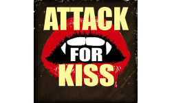 Attack For Kiss